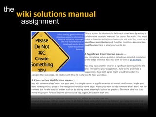 the
      wiki solutions manual
       assignment




                              45
 
