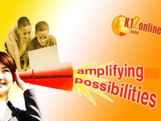 rg
http://k12onlineconference.o
 