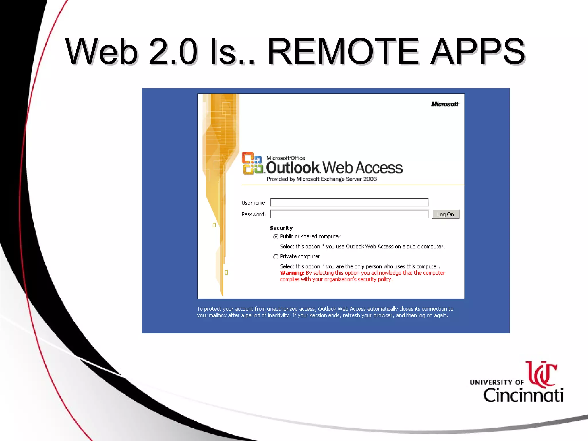 Web 2.0 Is.. REMOTE APPS 