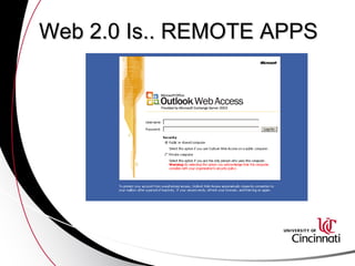 Web 2.0 Is.. REMOTE APPS 