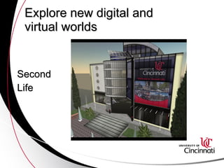 Explore new digital and virtual worlds Second Life 