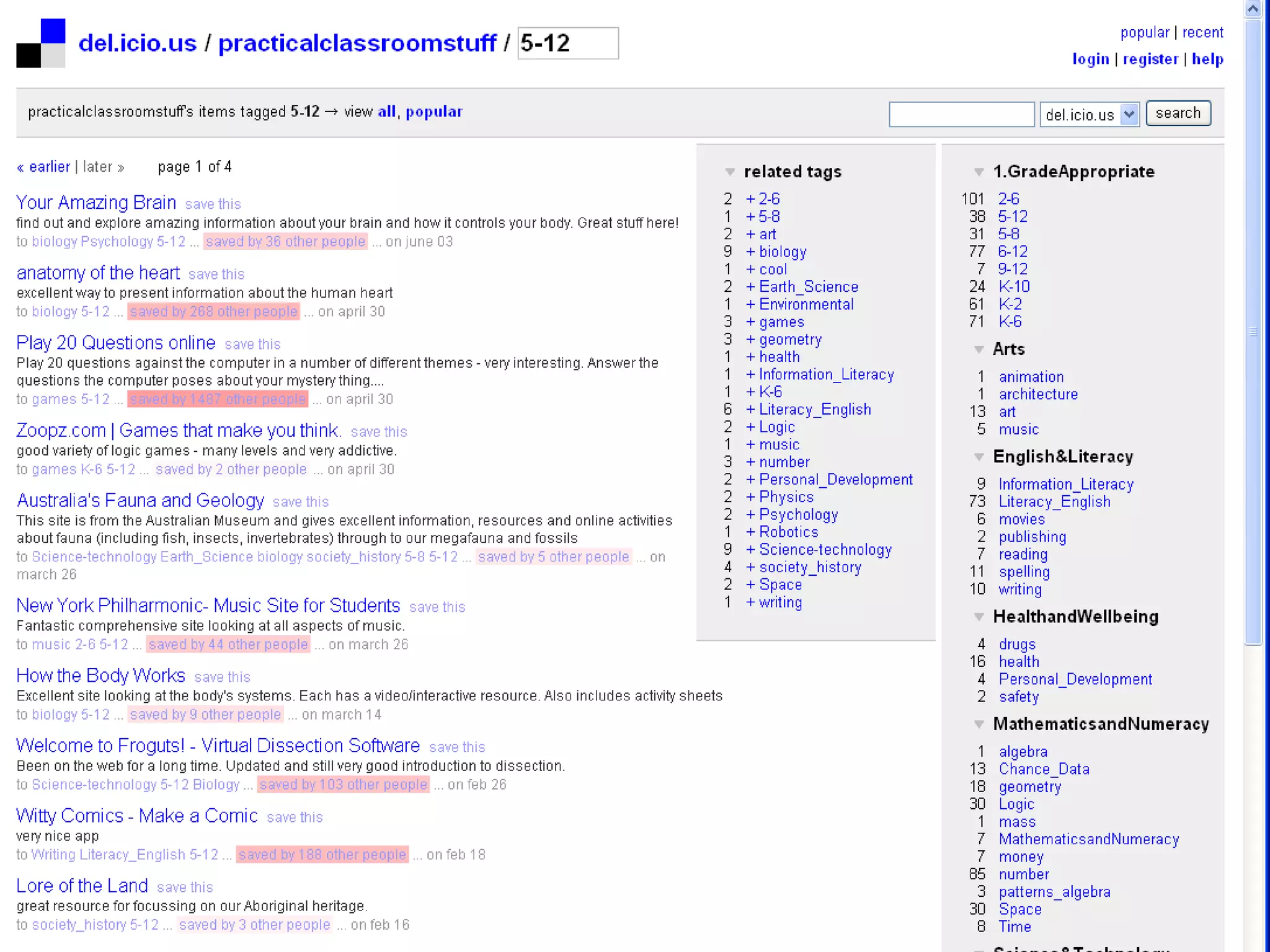 Example - http://del.icio.us/practicalclassroomstuff 