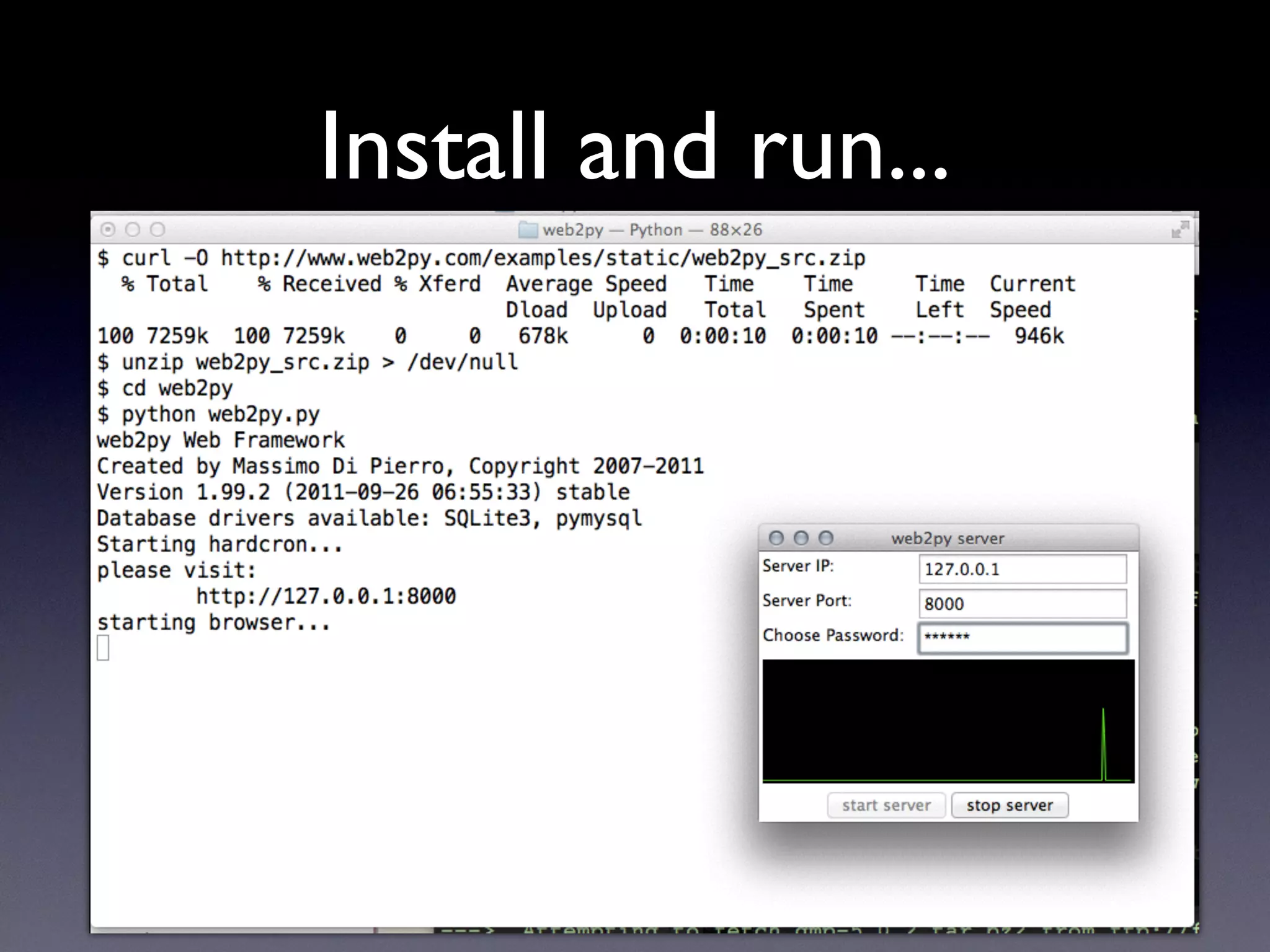 Install and run...
 