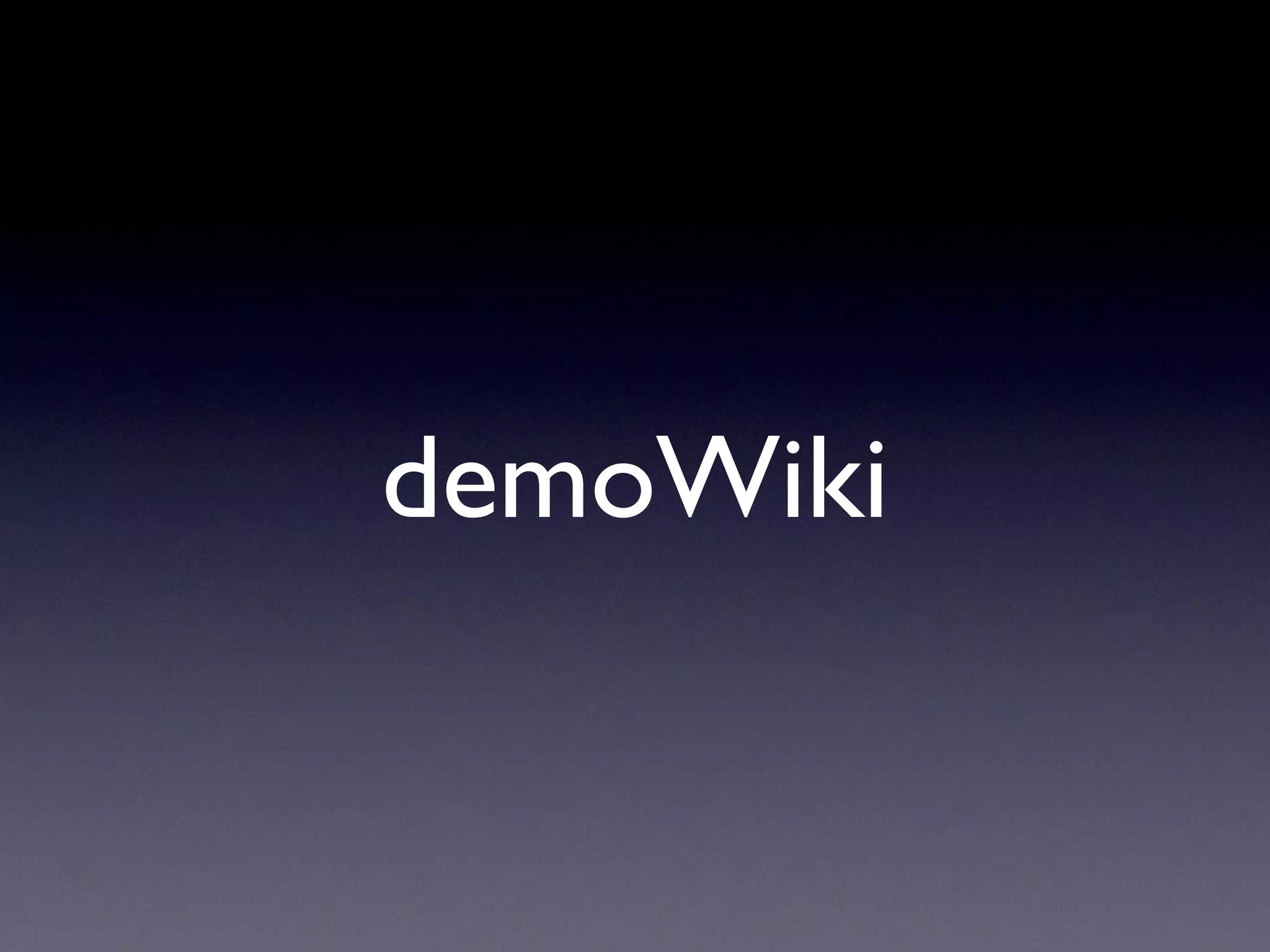 demoWiki
 