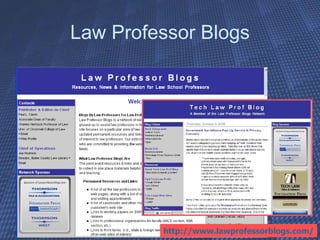 Law Professor Blogs http://www.lawprofessorblogs.com/ 