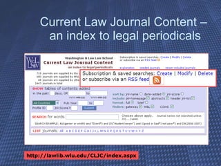 Current Law Journal Content –  an index to legal periodicals http://lawlib.wlu.edu/CLJC/index.aspx 