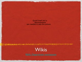 Wikis REAL Department workspaces 