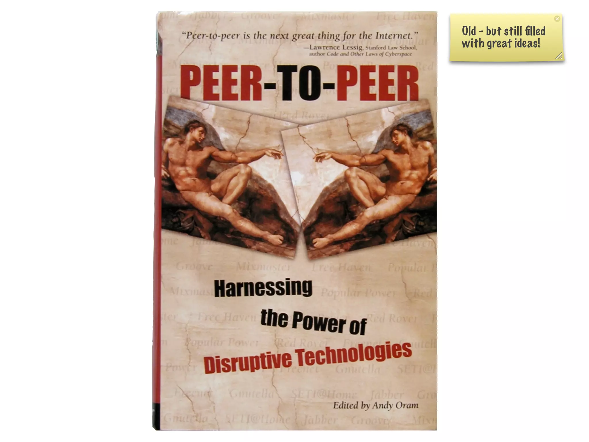 Old - but still ﬁlled
with great ideas!
 