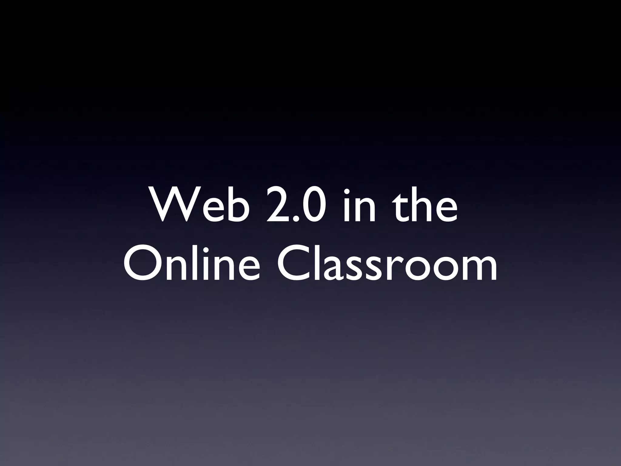 Blogs in the Online Classroom