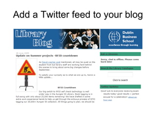 Add a Twitter feed to your blog 