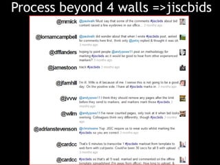 Process beyond 4 walls =>jiscbids
