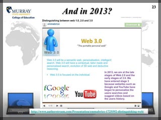 23
                     And in 2013?




http://www.authorstream.com/Presentation/emmabrice-1725592-distinguishing-web/
 