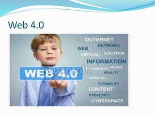 Web 4.0
 