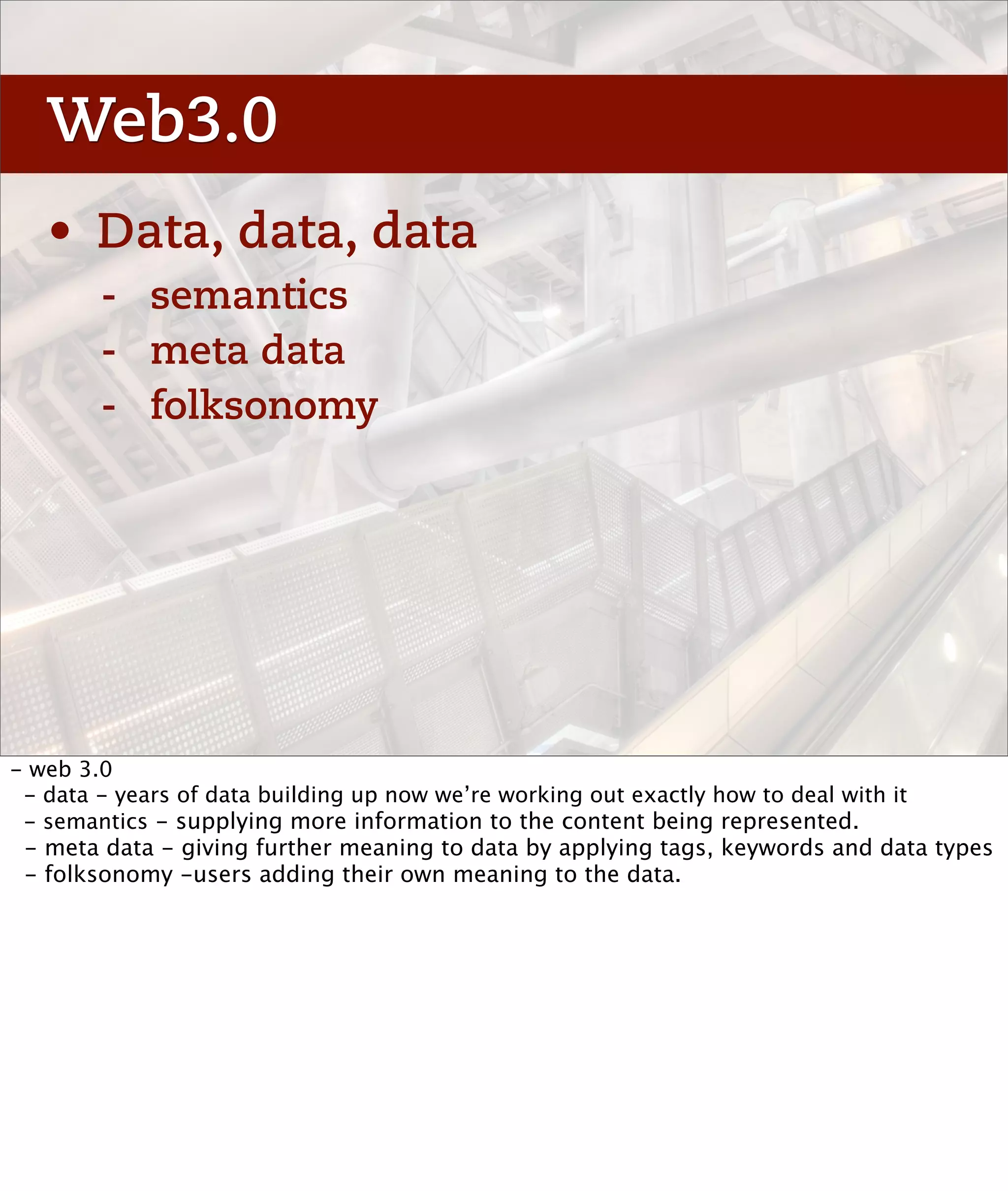 Web3.0 or The semantic web