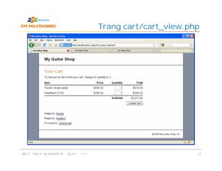 Trang cart/cart_view.php
Bài 7 - Xây dựng website thương mại điện tử 11
 