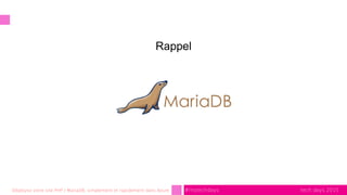 tech.days 2015#mstechdaysDéployez votre site PHP / MariaDB, simplement et rapidement dans Azure
Rappel
 