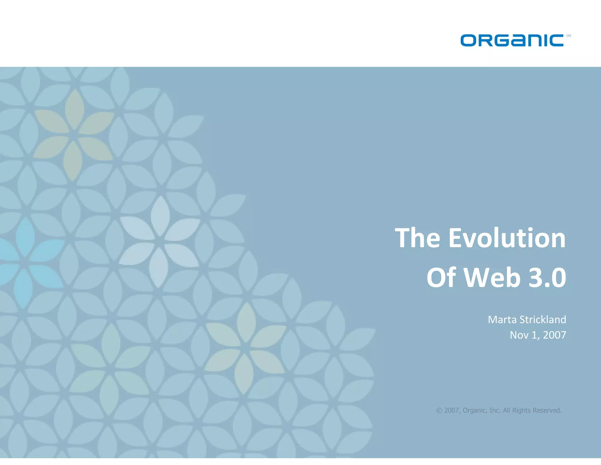 The Evolution of Web 3.0