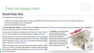 Why We Needed Web?
15
Hyperlink!!!
 