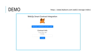 DEMO https://www.leybzon.com/web3/storage/index.h
 