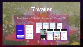 Secure Gateway to Web3 including Cryptocurrency, dApps, and NFTs
Easy Identity Verification
 