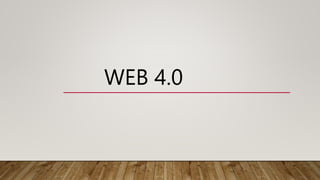 WEB 4.0
 