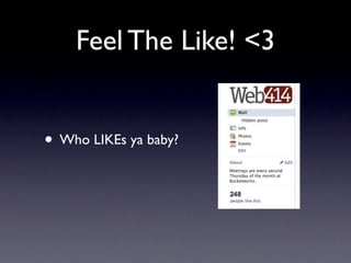 Feel The Like! <3


• Who LIKEs ya baby?
 