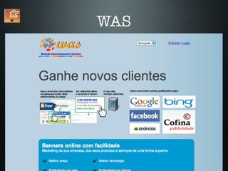 WAS
 