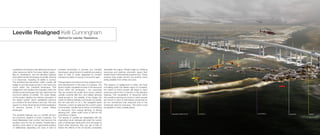 Leeville Realigned Kelli Cunningham	
Method for Leeville: Resistance
Louisiana’s oil industry’s has destroyed access to
other resources within the lower deltaic region..
Big oil, canalization, and the elevated highway
have deformed the landscape of Leeville, starving
it of resources, impeding its ability to survive.
The architectural intervention within Leeville will
realign to provide equal access to the resources
found within this industrial landscape. This
realignment will visualize the inequality within the
infrastructural landscape that has destroyed the
economic welfare of Leeville. The urban design
of this project deploys the historic precedent of
the arpent system which spatialized resource
as a method for land division and use. This new
arpent is a three dimensional architecturalization
of resource access in the current deltaic
landscape.
The elevated highway has cut Leeville off from
the economic pipeline of lower Louisiana. The
lower Mississippi river corridor has become the
sacrifice zone for the oil industry. Traditionally a
sacrifice zone refers to the agricultural practice
of deliberately degrading one area of land to
increase productivity in another, but scholars
have begun using the term in explicitly accusatory
ways to refer to areas degraded by modern
industrial societies in pursuit of economic gain.
Transportation and resources has shaped french
land development in this area of Louisiana. The
arpent system equalized access to all resources
found within the landscape. I am proposing
that we reorient the public land survey system
Leeville currently falls into, and realign allowing
equal access to, the stability of the bridge, the
marsh for fishing habitats, ice industry of Leeville,
the old road bed of LA-1, the navigable water
channels, current oil wells and the current oyster
communities. Leeville has a history of reorienting
to resources, from orange farming, to fishing
allowing this urban scale move to fall into the
long history of place.
The people of Leeville are dissatisfied with the
impending future dystopia will resist the current
path of landscape destruction and will begin to
hoard what resources they can get a hold of
before the effects of the oil industry completely
devastate the region. People begin by fortifying
resources and claiming volumetric space then
inhabit these 3 dimensional property lines. These
property lines snake around one another some
taking stability from others structure.
This reaction of realignment is within the tools
of building within the deltaic region of Louisiana,
the extent at which people will begin to claim
resources stems from a reaction to the elevated
highway. This visualization of resources within
the Leeville is warning of a future in which people
are forced to fend of themselves producing an
ad hoc architecture that responds only to the
individuals need for resources. This future could
be applied to many coastal places.
 