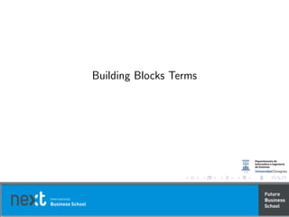Building Blocks Terms
 