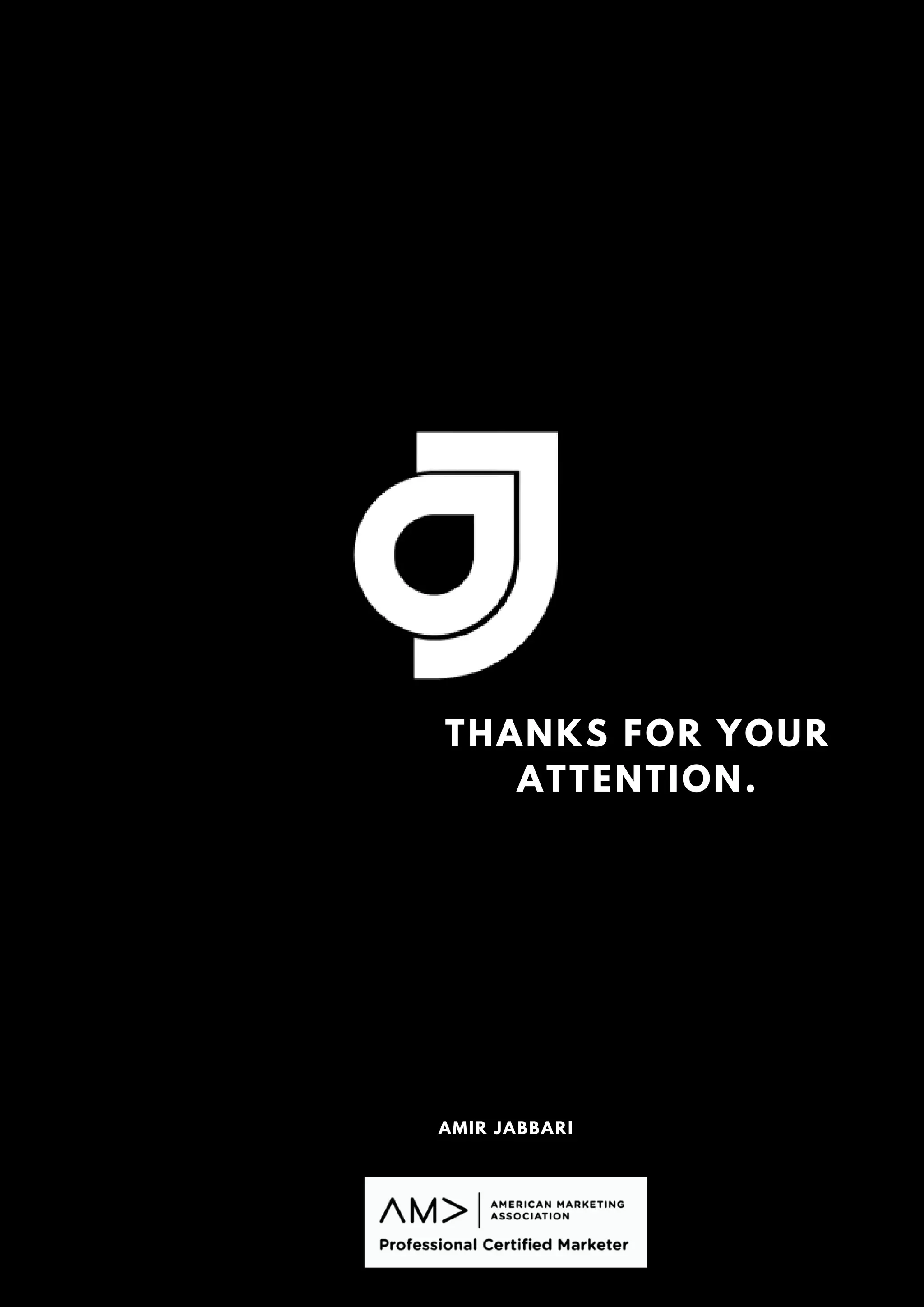 THANKS FOR YOUR
ATTENTION.




AMIR JABBARI


 