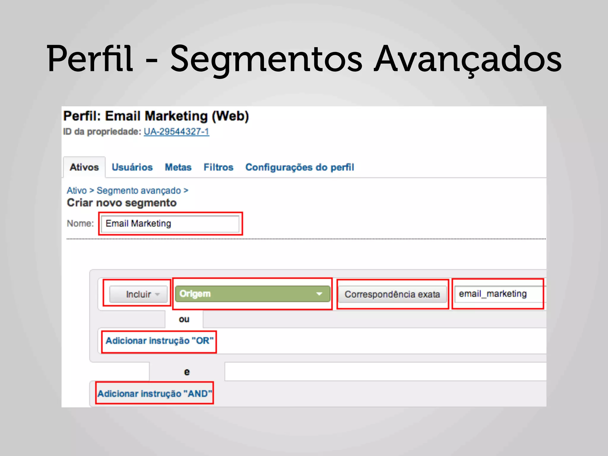Perﬁl - Segmentos Avançados
 