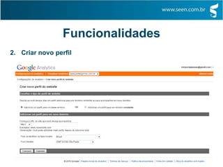 Funcionalidades
2. Criar novo perfil
 