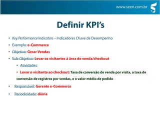   Não valorar o impacto das mudanças