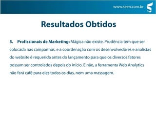   Deverá ser validado em todas as áreas responsáveis