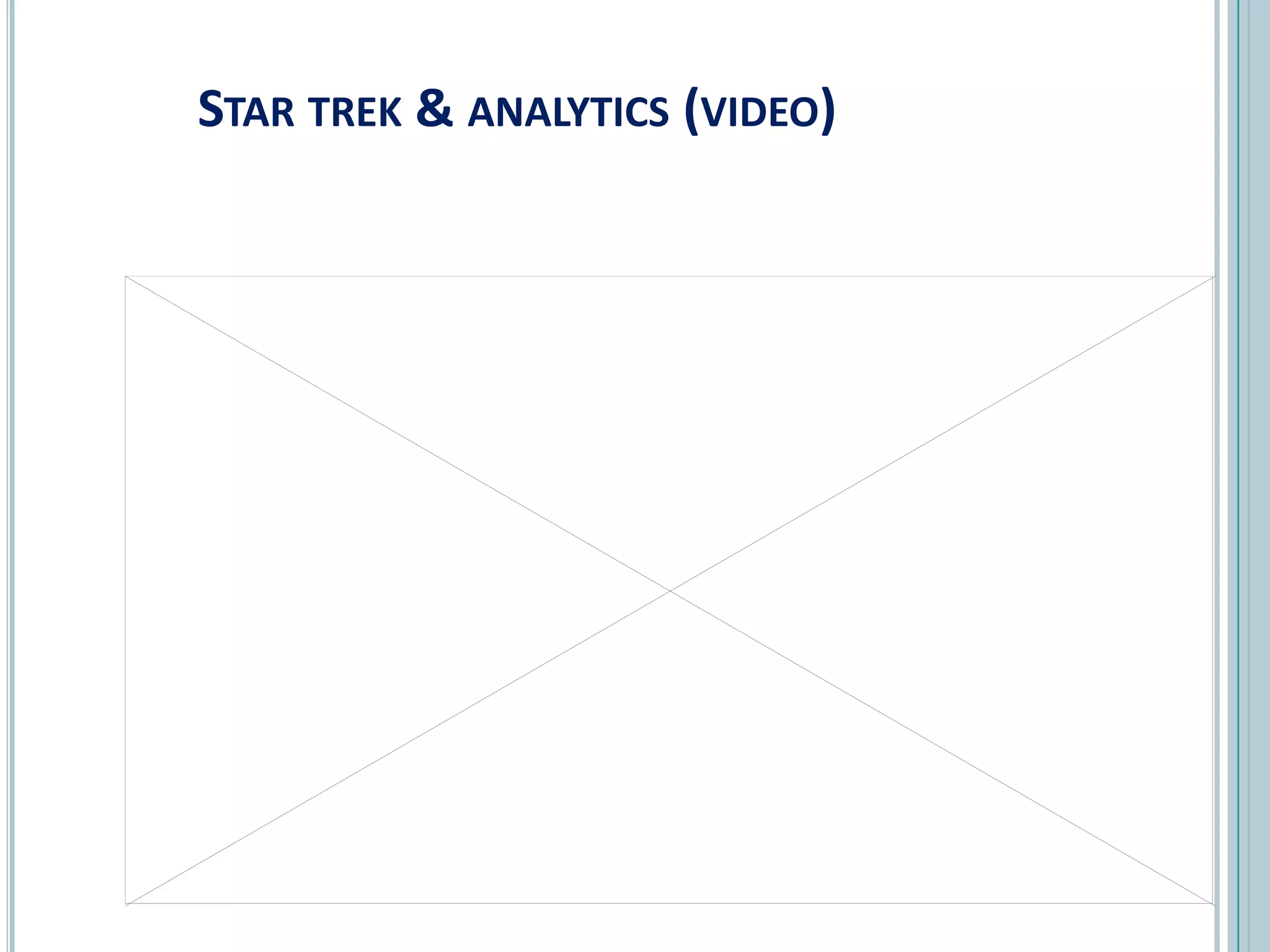 Star trek & analytics (video)