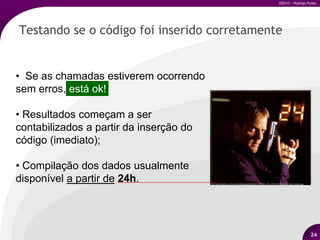 Contas, perfis e filtros;