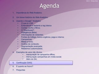  funis de navegação;