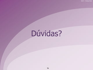 AnalogLogs Demanda coding no site, podendo impactar performance;