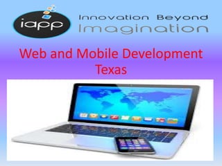Web and Mobile Development
Texas
 