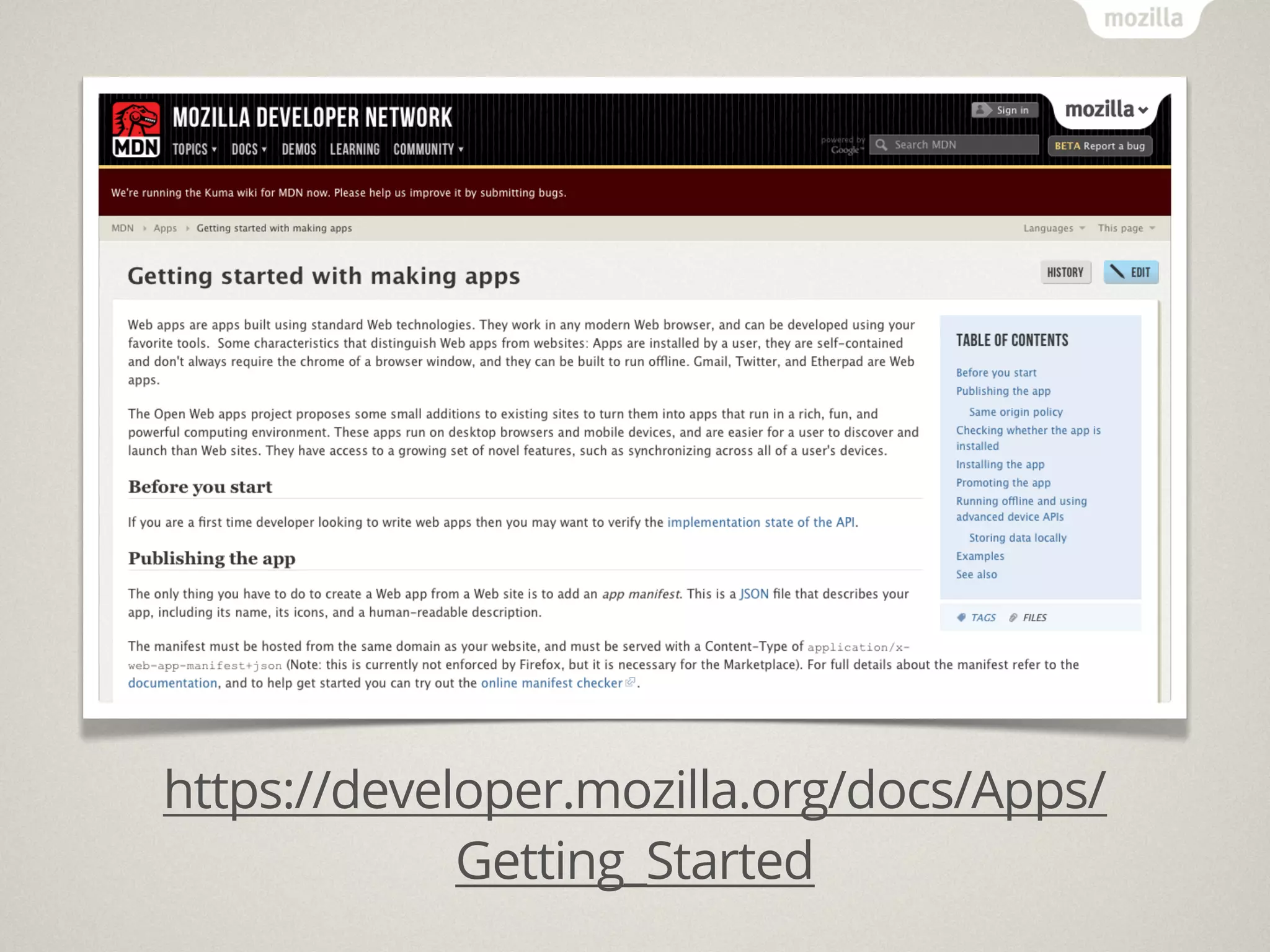 https://developer.mozilla.org/docs/Apps/
             Getting_Started
 