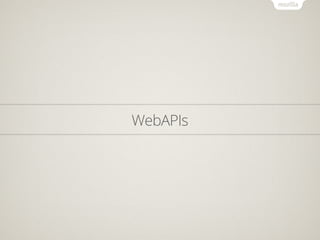 WebAPIs
 