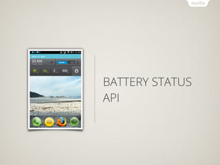 BATTERY STATUS
API
 
