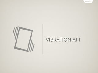 VIBRATION API
 