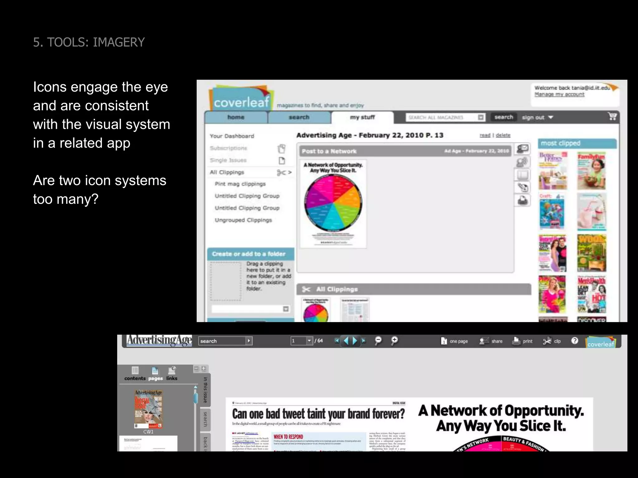 5. TOOLS: IMAGERYSite audience said the organization is:“Service-oriented Caring, expert [and] passionate”“Personal”“Friendly”before