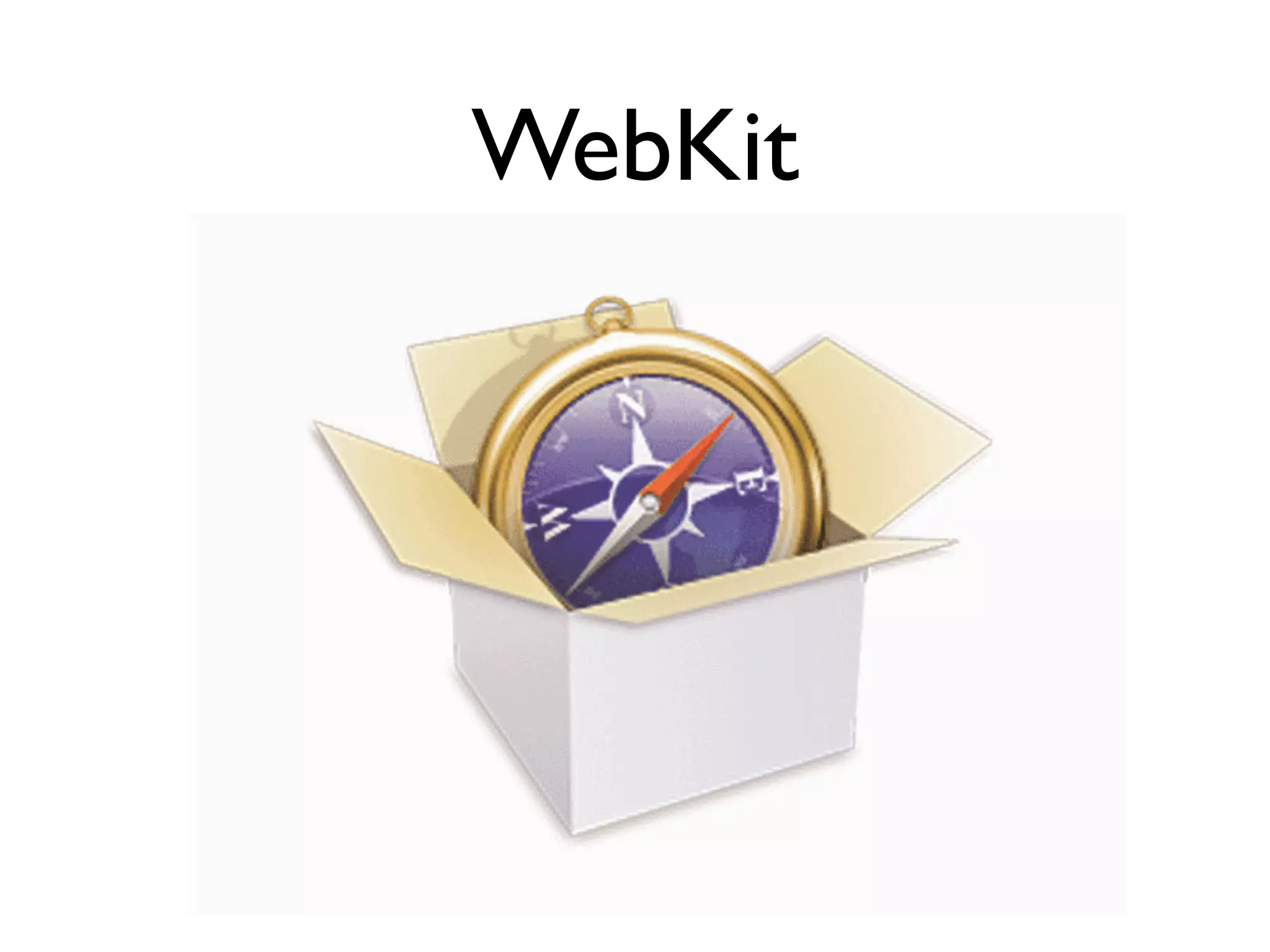 WebKit
 
