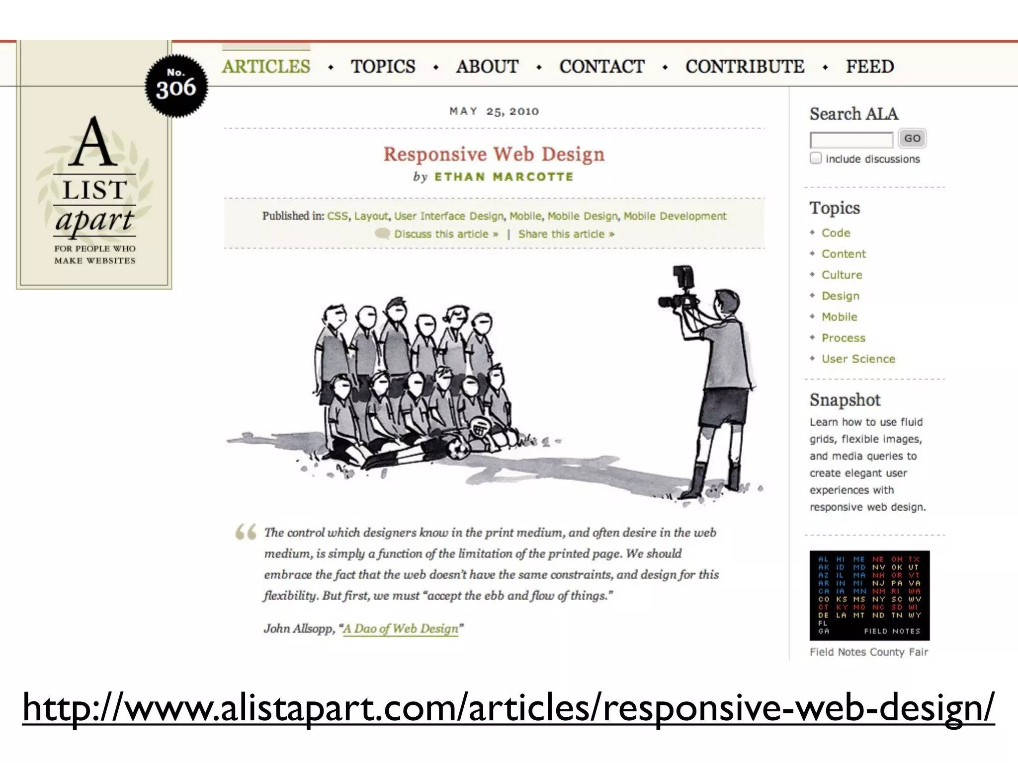 http://www.alistapart.com/articles/responsive-web-design/
 