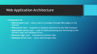 Web application | PPTX | Web Development | Internet