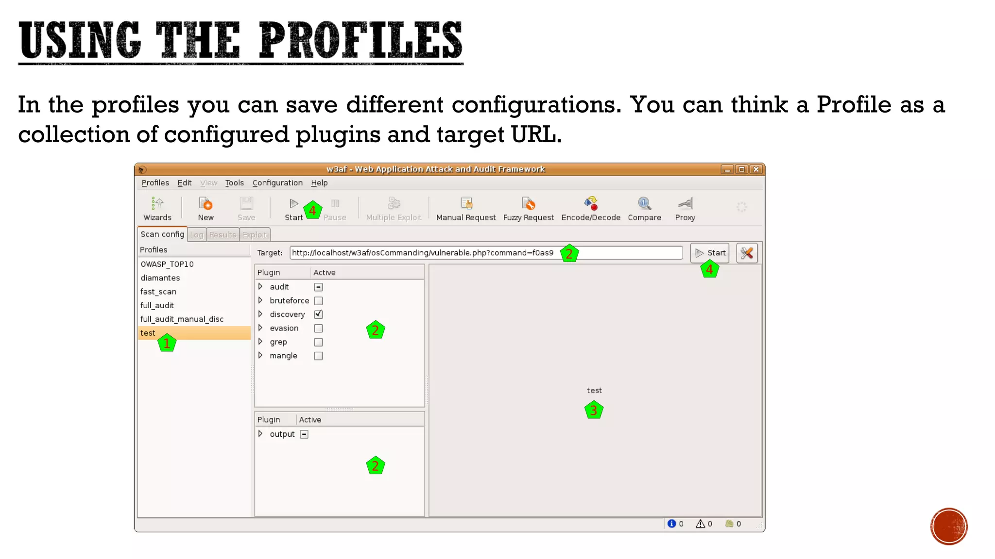 In the profiles you can save different configurations. You can think a Profile as a
collection of configured plugins and target URL.
 