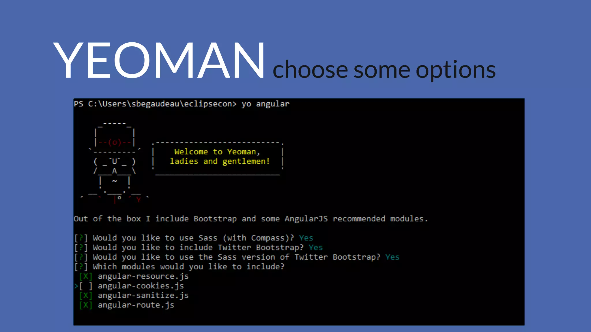 YEOMANchoose some options
 