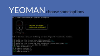 YEOMANchoose some options
 